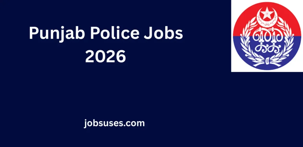 Punjab Police Jobs 2026 – Career Opportunities for Electricians, Naib Qasid, Cook, Tailor & Support Staff