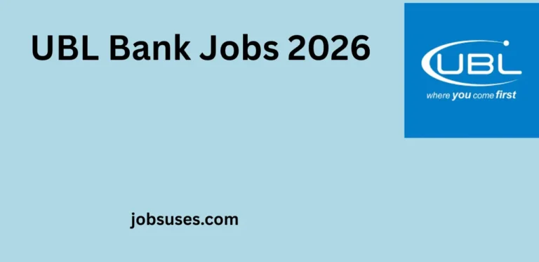 UBL Bank Jobs 2026 – Career Opportunities for Customer Service & Management Roles