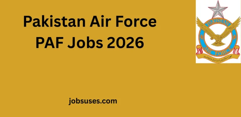 Pakistan Air Force PAF Jobs 2026 for Civilians – Online Apply Now for a Secure Career