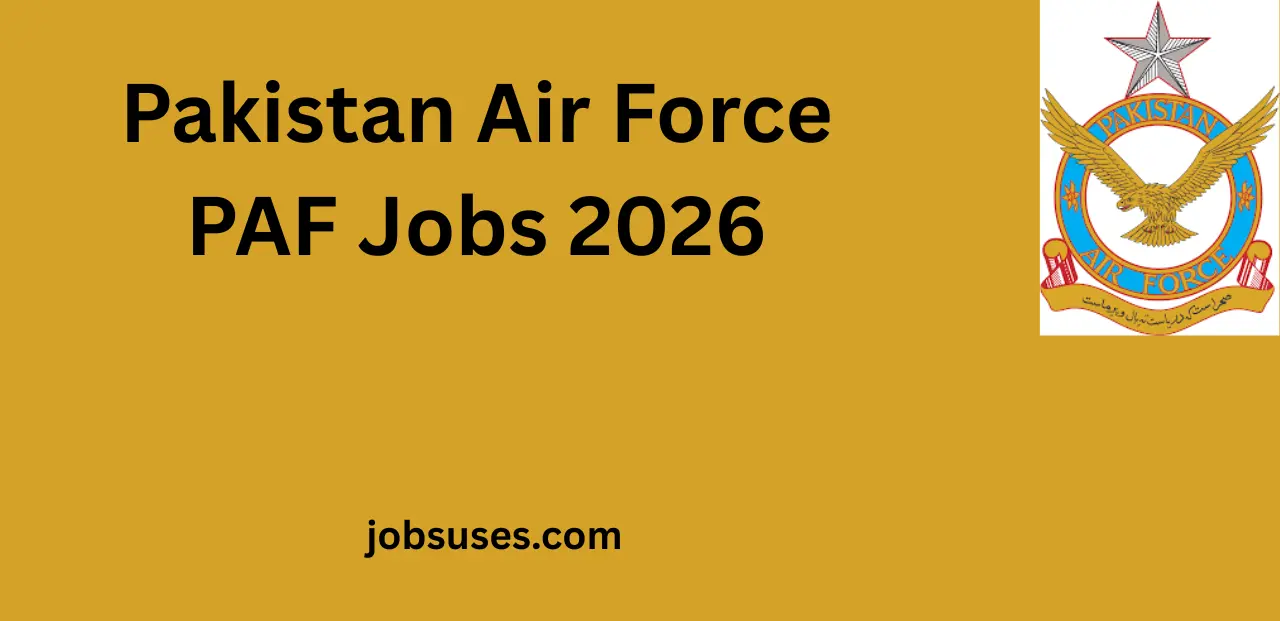Pakistan Air Force PAF Jobs 2026 for Civilians – Online Apply Now for a Secure Career