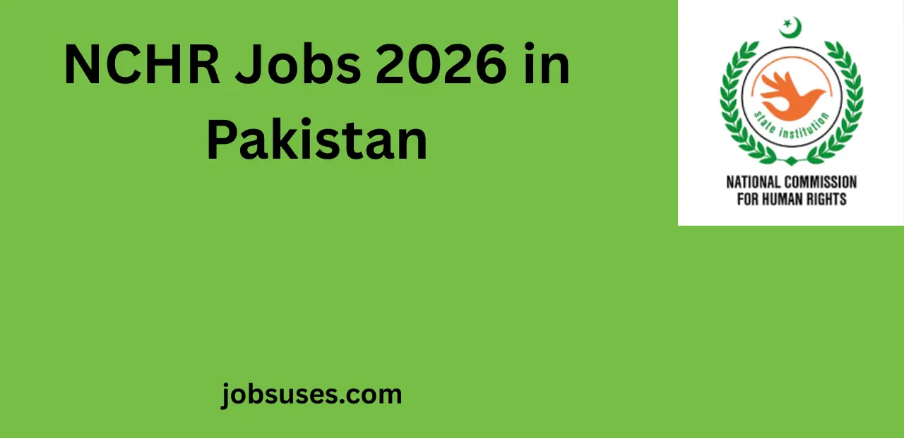 NCHR Jobs 2026 in Pakistan – Assistants, Clerks, Drivers & Staff Roles at National Commission of Human Rights