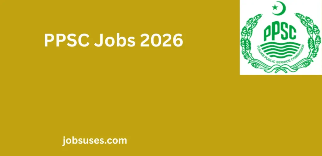 PPSC Jobs 2026 Apply Online Now – A Trusted Career Route Through Public Service